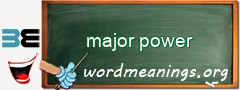 WordMeaning blackboard for major power